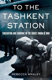 Cover of: To the Tashkent station | Rebecca Manley