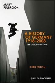 Cover of: History of Germany, 1918-2008: the divided nation