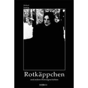 Cover of: Rotkäppchen und andere Horrorgeschichten