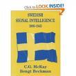 Swedish signal intelligence, 1900-1945 by C. G. McKay