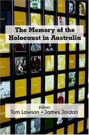 Cover of: The memory of the Holocaust in Australia