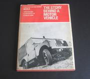 Cover of: The story behind a motor vehicle