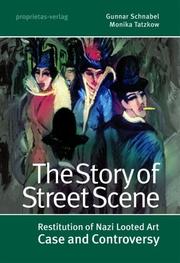 The story of Street scene by Gunnar Schnabel