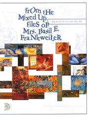 Cover of: From the Mixed up Files of Mrs. Basil E. Frankweiler Comprehension Guide