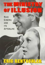 Cover of: ministry of illusion: Nazi cinema and its afterlife