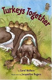 Cover of: Turkeys together by Wallace, Carol