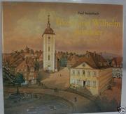 Cover of: Jakob und Wilhelm Scheiner: Stadtmaler und Stadtzeichner, Landschafts- und Architekturmaler Köln, Siegen und Siegerland