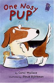 Cover of: One nosy pup by Wallace, Carol