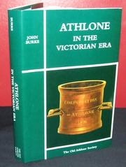 Athlone in the Victorian era by Burke, John M.A.