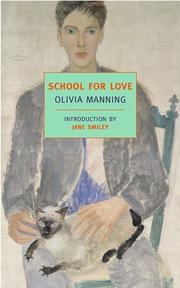 Cover of: School for love by Olivia Manning