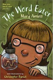 Cover of: The Word Eater by Mary Amato