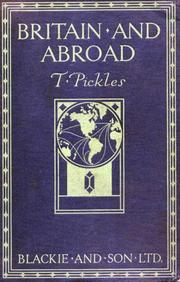 Cover of: Britain and abroad by Thomas Pickles