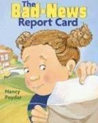 Cover of: The bad news report card