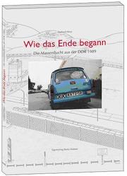 Cover of: Wie das Ende begann by Gerhard Meyr, Gerhard Meyr