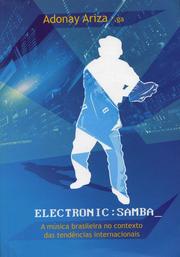 Cover of: Eletronic samba by Adonay Ariza