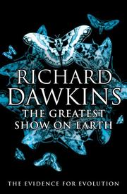 The Greatest Show on Earth by Richard Dawkins