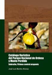 Catálogo florístico del Parque Nacional de Ordesa y Monte Perdido (Sobrarbe, Pirineo central aragonés) by Benito Alonso, José Luis
