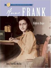 Cover of: Anne Frank by Rita T. Mullin