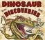 Cover of: Dinosaur Discoveries