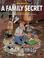 Cover of: A Family Secret
