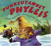 Cover of: Punxsutawney Phyllis by Susanna Leonard Hill