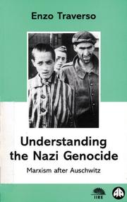 Cover of: Understanding The Nazi Genocide: Marxism after Auschwitz (IIRE (International Institute for Resear)