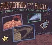 Cover of: Postcards from Pluto by Loreen Leedy