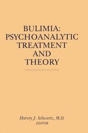 Cover of: Bulimia: Psychoanalytic Treatment and Theory