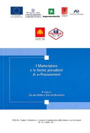 Cover of: I Marketplace e le forme prevalenti di e-Procurement by Claudio Bobbi, Daniele Brambilla