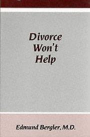 Cover of: Divorce Won't Help by Edmund Bergler