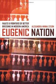 Cover of: Eugenic Nation by Alexandra Minna Stern