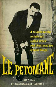 Cover of: Petomane, 1857-1945 | Jean Nohain