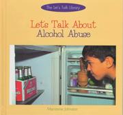 Cover of: Let's talk about alcohol abuse by Marianne Johnston