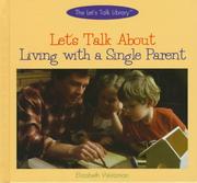 Cover of: Let's talk about living with a single parent