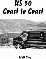 Cover of: US 50, coast to coast by Wulf Berg