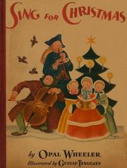 Cover of: Sing for Christmas: A Round of Christmas Carols and Stories of the Carols