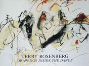 Cover of: Terry Rosenberg: Drawings: Inside the Dance