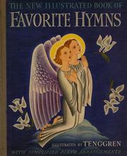 Cover of: The New Illustrated Book of Favorite Hymns: With Simplified Piano Arrangements