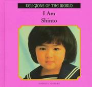 Cover of: I Am Shinto (Religions of the World (Rosen Publishing Group).) by 