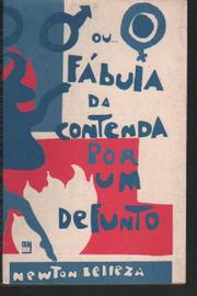 Cover of: Fábula da contenda por um defunto, entre mulher e amante