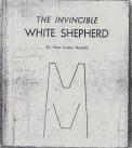 Cover of: The invincible white shepherd. by Peter Lorenz Neufeld