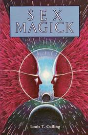 Sex Magick by Louis T. Culling