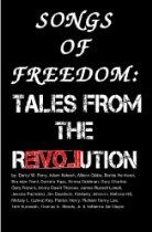 Cover of: Songs of Freedom: Tales From the Revolution