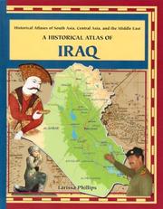 Cover of: A Historical Atlas of Iraq (Historical Atlases of South Asia, Central Asia and the Middle East)