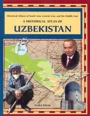 Cover of: A Historical Atlas of Uzbekistan (Historical Atlases of Asia, Central Asia, and the Middle East Series) by 