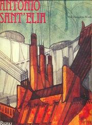 Cover of: Antonio Sant'Elia, the complete works