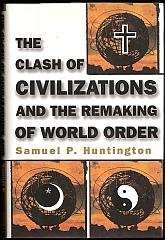Cover of: CLASH OF CIVILIZATIONS by Samuel P. Huntington