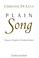 Cover of: Plain Song
