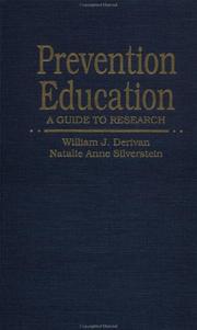 Prevention education by William J. Derivan