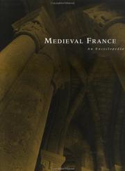 Cover of: Medieval France: an encyclopedia